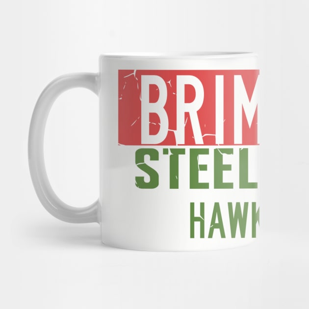 Brimborn Steelworks Hawkins Indiana Distressed by StckrMe